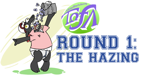 Round 1: The Hazing